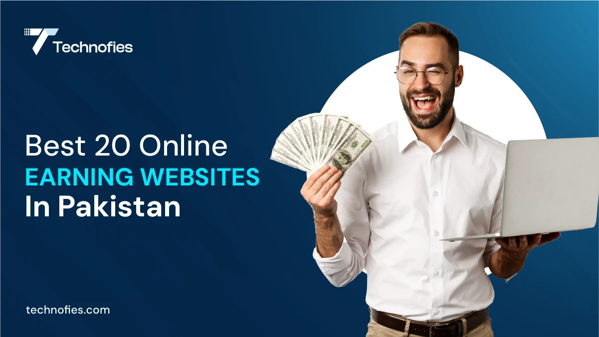 Best 20 Online Earning Websites in Pakistan