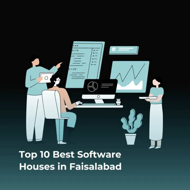 Software Houses in Faisalabad