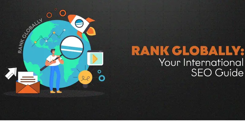 Global Website Ranking with International SEO