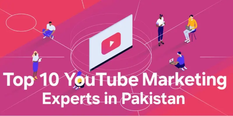 YouTube Marketing Experts in Pakistan